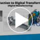 Digital Transformation in Manufacturing